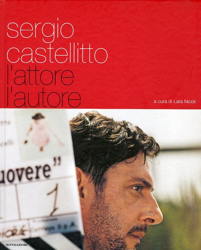 SERGIO CASTELLITTO L'ATTORE L'AUTOR