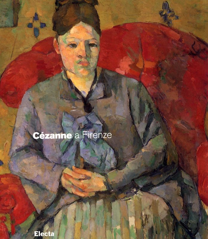 CEZANNE A FIRENZE