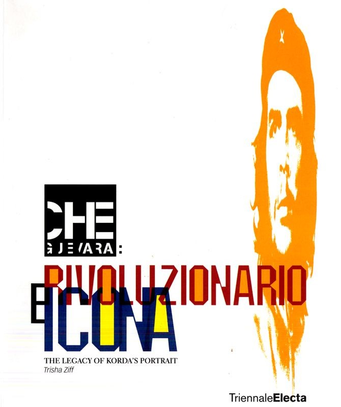 CHE GUEVARA - RIVOLUZIONARIO E ICON