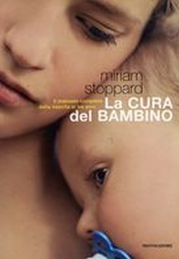 CURA DEL BAMBINO (LA) Stoppard Miriam