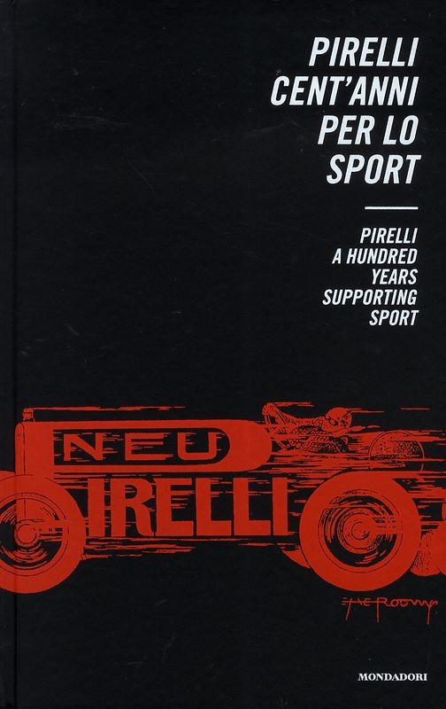 PIRELLI CENT'ANNI PER LO SPORT