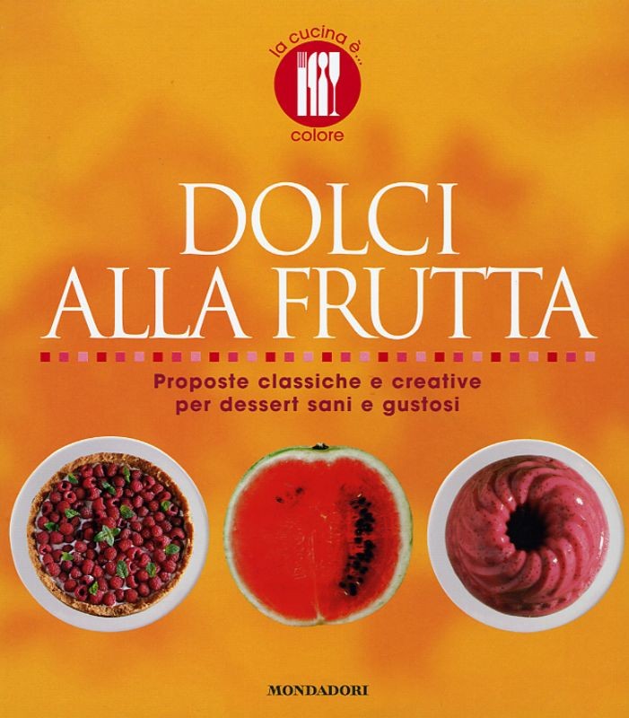 DOLCI ALLA FRUTTA
