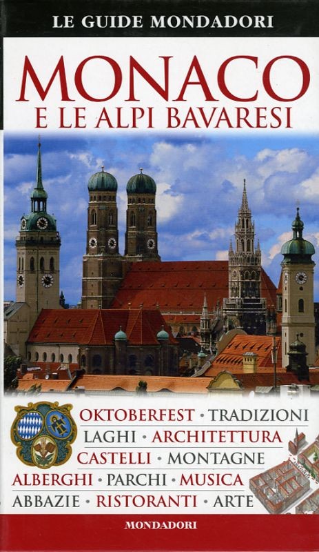 MONACO E LE ALPI BAVARESI
