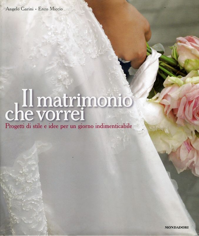 MATRIMONIO CHE VORREI (IL)