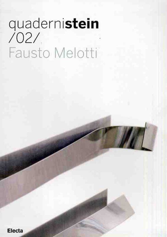 QUADERNISTEIN/02/ FAUSTO MELOTTI