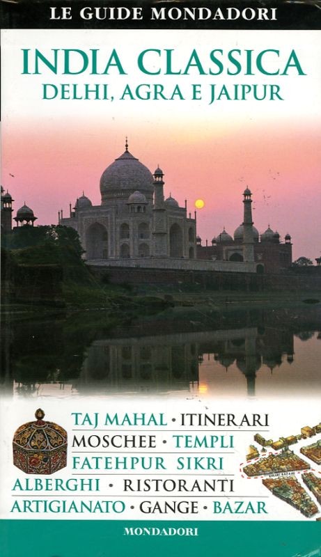 INDIA CLASSICA DELHI AGRA E JAIPUR
