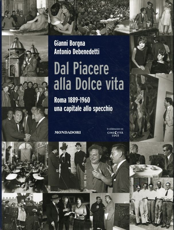 DAL PIACERE ALLA DOLCE VITA
