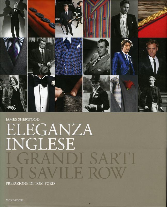 ELEGANZA INGLESE I GRANDI SARTI DI