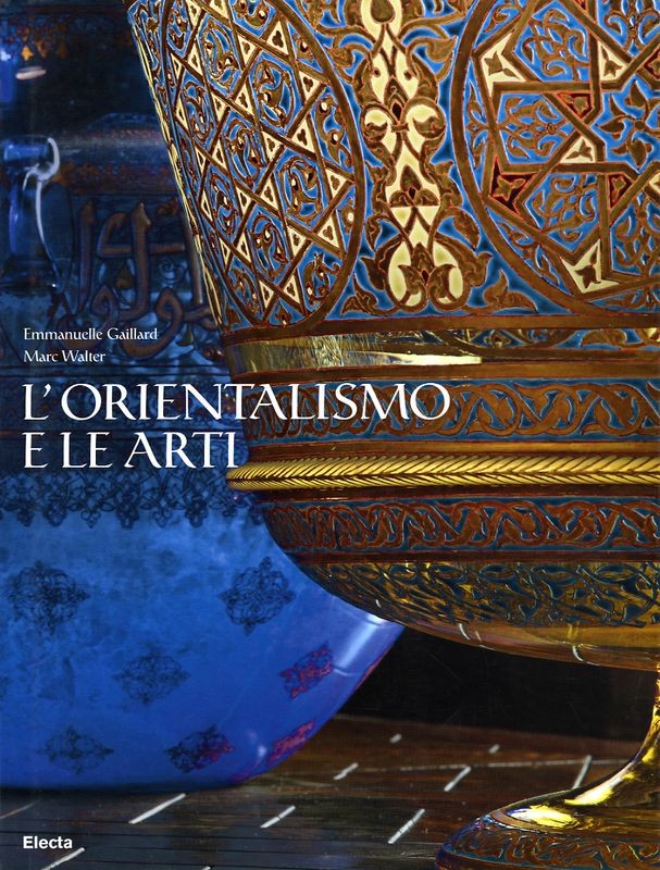 ORIENTALISMO E LE ARTI