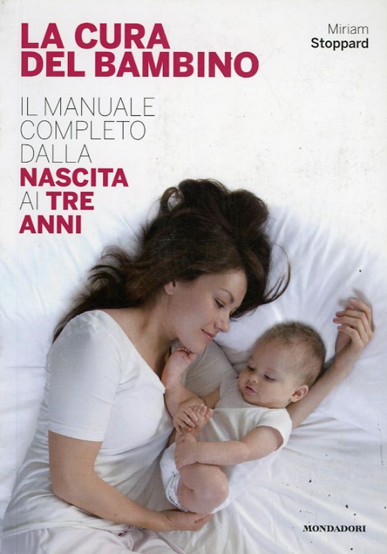 CURA DEL BAMBINO (LA) Stoppard Miriam