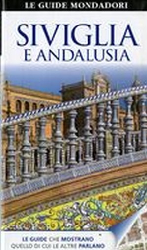 SIVIGLIA E ANDALUSIA