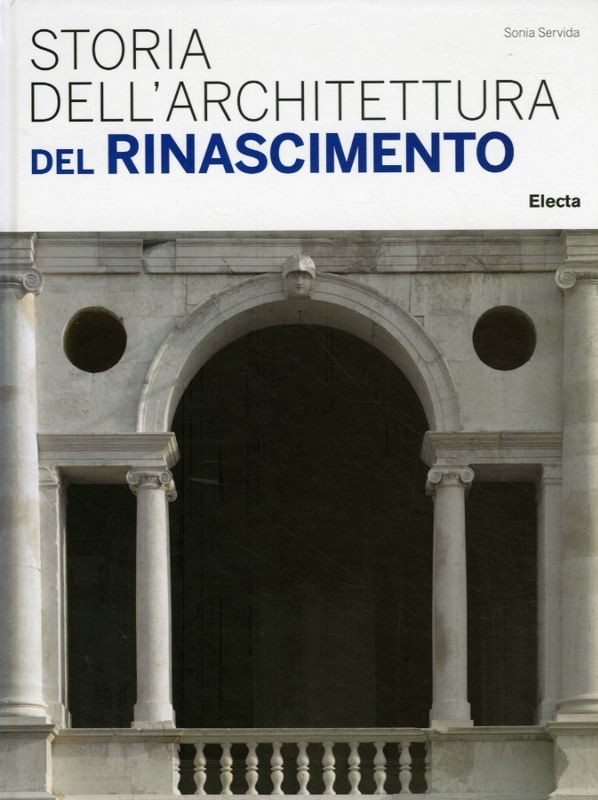 STORIA DELL'ARCHITETTURA DEL RINASC