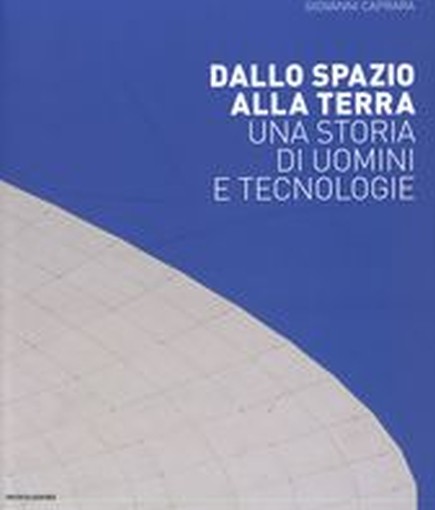 DALLO SPAZIO ALLA TERRA