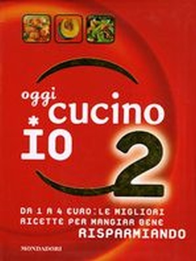 OGGI CUCINO IO 2