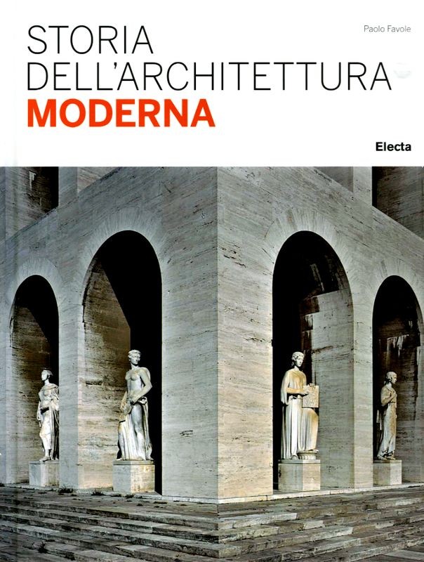 STORIA DELL' ARCHITETTURA MODERNA