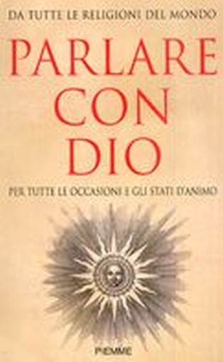 PARLARE CON DIO