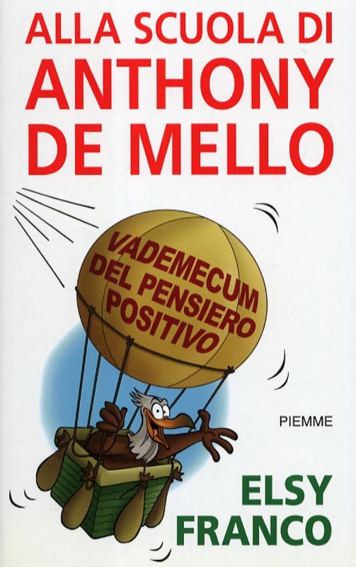 ALLA SCUOLA DI ANTHONY DE MELLO