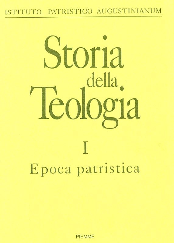 STORIA DELLA TEOLOGIA I