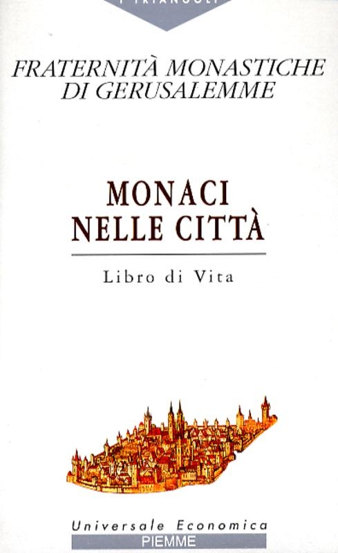 MONACI NELLE CITTA'