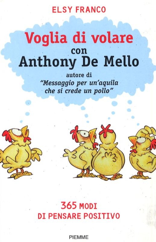 VOGLIA DI VOLARE CON ANTHONY DE MEL