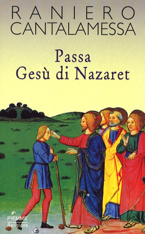 PASSA GESU'DI NAZARET