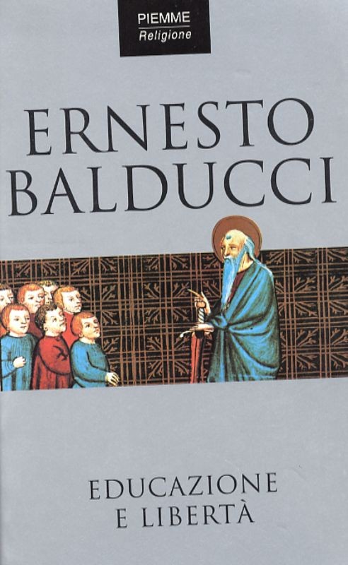 EDUCAZIONE E LIBERTA'