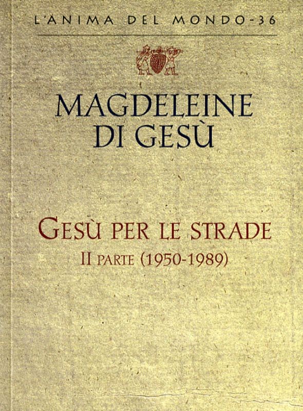 GESU' PER LE STRADE 1950-1989