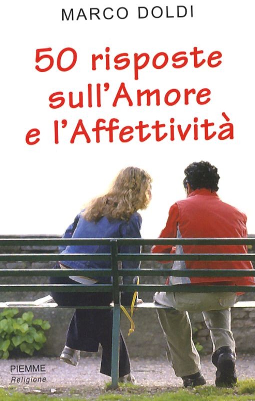 50 RISPOSTE SULL'AMORE E L'AFFETTIV