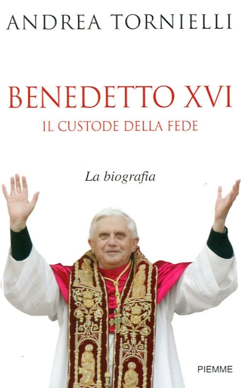 BENEDETTO XVI - IL CUSTODE DELLE FE