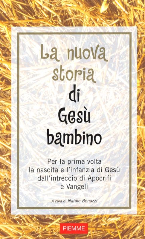 NUOVA STORIA DI GESU'BAMBINO (LA)