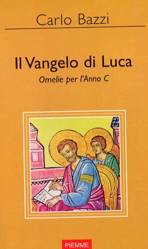 VANGELO DI LUCA-OMELIE PER L'ANNO C