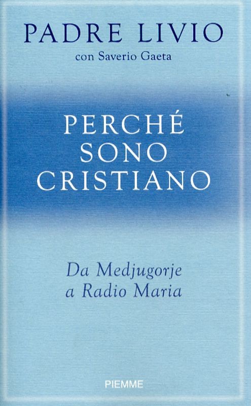 PERCHE SONO CRISTIANO