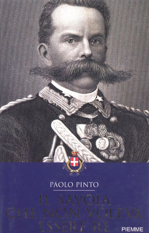 SAVOIA CHE NON VOLEVA ESSERE RE