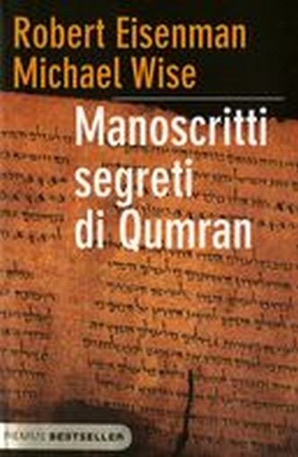 MANOSCRITTI SEGRETI DI QUMRAN
