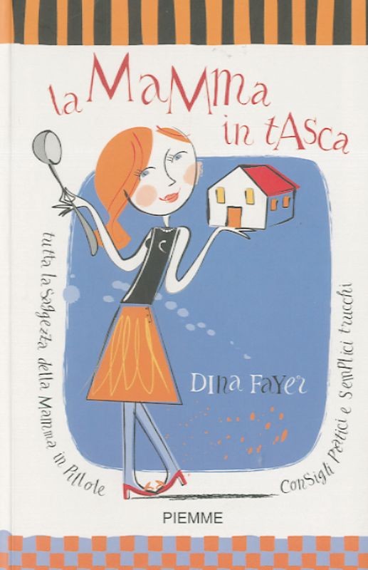 MAMMA IN TASCA (LA)