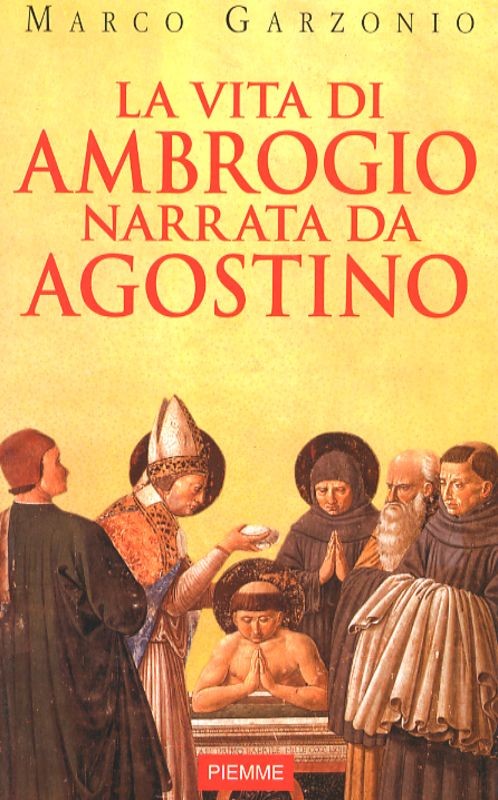 VITA DI AMBROGIO NARRATA DA AGOSTIN