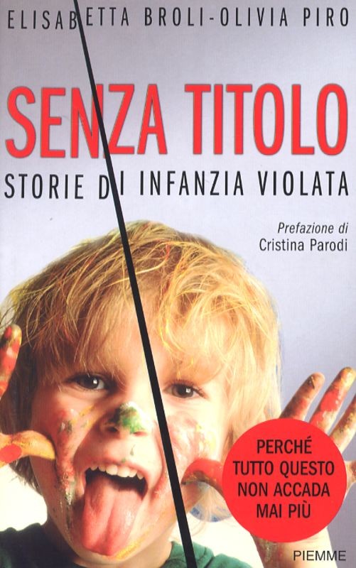 SENZA TITOLO - STORIE DI INFANZIA V