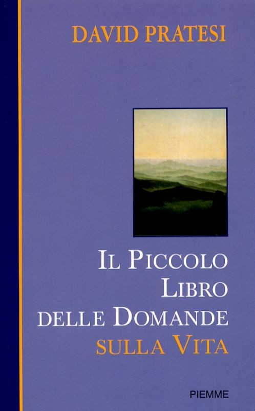PICCOLO LIBRO DELLE DOMANDE VITA