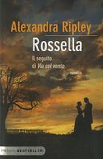 ROSSELLA IL SEGUITO DI VIA COL VENT