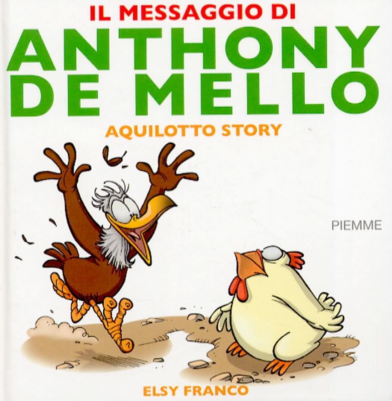 MESSAGGIO DI A.DE MELLO - AQUILOTTO