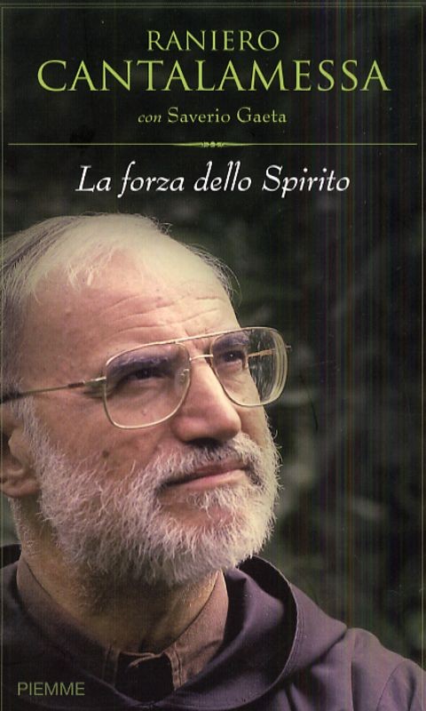 FORZA DELLO SPIRITO (LA)
