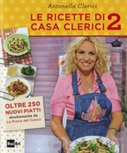 RICETTE DI CASA CLERICI 2 (LE)