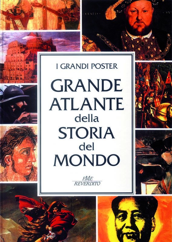 GRANDE ATLANTE DELLA STORIA DEL MON