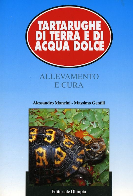 TARTARUGHE DI TERRA E D'ACQUA DOLCE