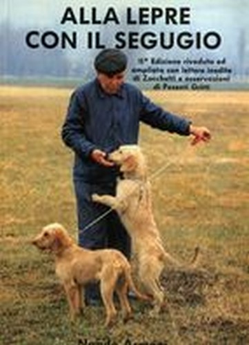 ALLA LEPRE CON IL SEGUGIO