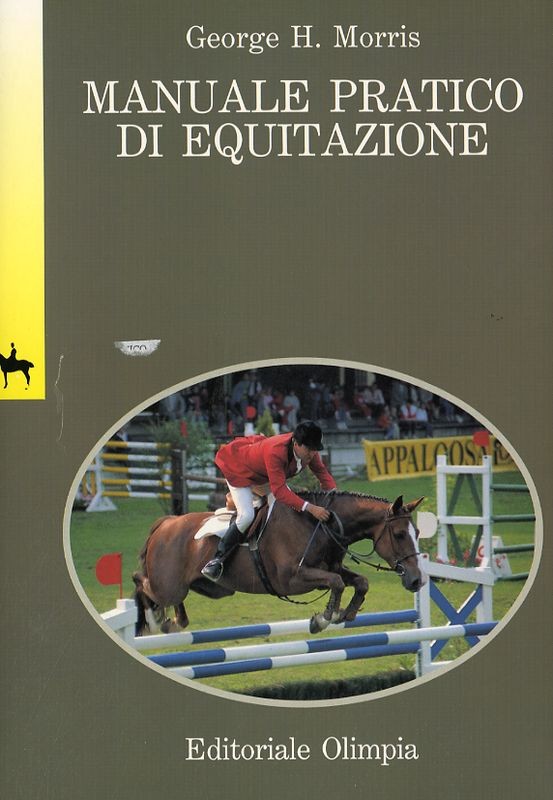 MANUALE PRATICO DI EQUITAZIONE