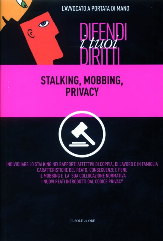 STALKING MOBBING PRIVACY