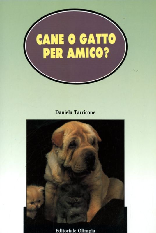 CANE O GATTO PER AMICO ?