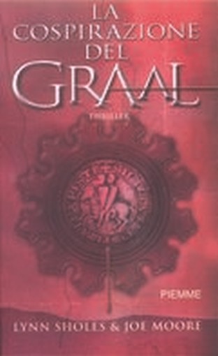COSPIRAZIONE DEL GRAAL (LA)