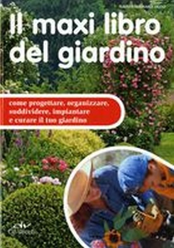 MAXI LIBRO DEL GIARDINO (IL)